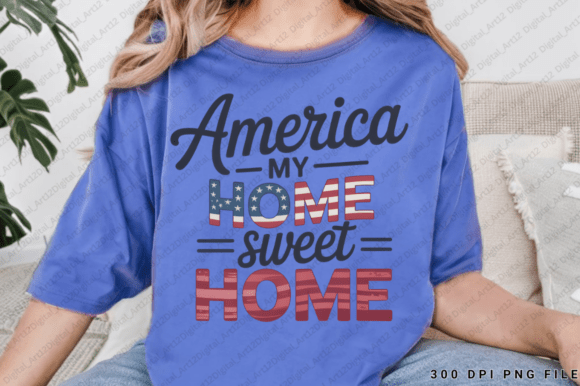 America My Home Sweet Home PNG Design: Elevate Your Creative Projects