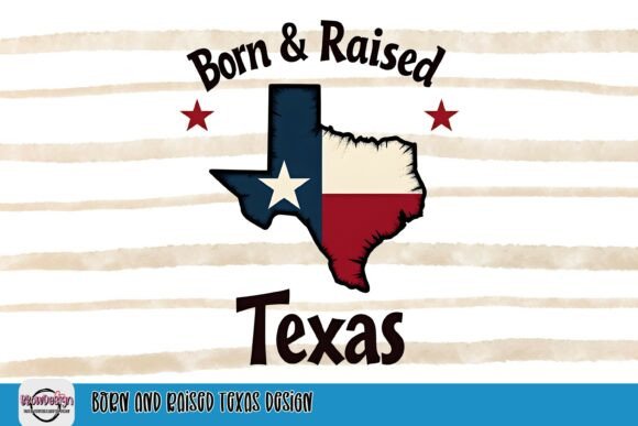Born and Raised Texas Design: A Graphic Design Asset