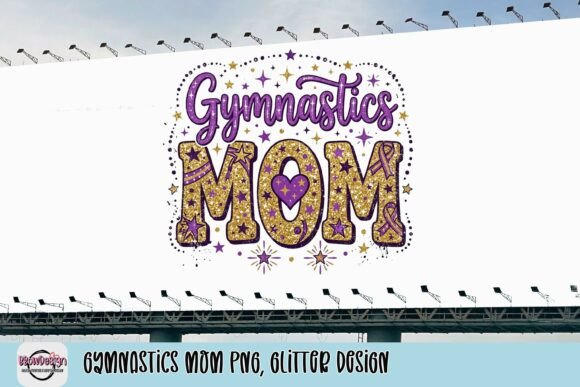 Celebrate Support: Gymnastics Mom PNG with Glitter Effect