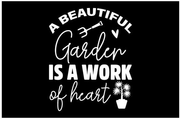 Elevate Your Projects with a Beautiful Garden Quote SVG Design