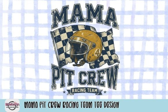 Mama Pit Crew Racing Team Tee Design: A Vintage Asset