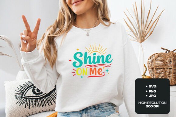 Shine On Me: Elevate Projects with Positive Quote Design
