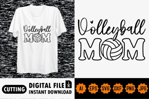 Volleyball Mom Mother's Day Shirt Design: Creative Asset Review